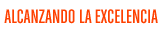 alcanzando la excelencia 
