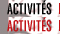 ACTIVIT&Eacute;S 