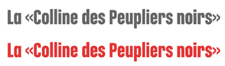 La &laquo;Colline des Peupliers noirs&raquo;
