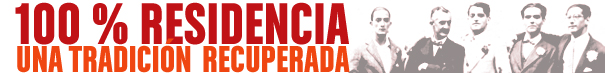 100% Residencia (1910-2010). La Residencia. Una tradici&oacute;n recuperada