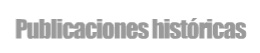 publicaciones hist&oacute;ricas