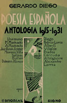 Poes&iacute;a espa&ntilde;ola. Antolog&iacute;a (1915-1931)