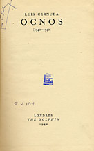 Luis Cernuda, Ocnos, Londres, The Dolphin, 1942