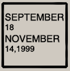 18 SEPT-14 NOV-1999