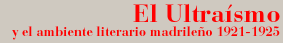 El Ultra&iacute;smo
