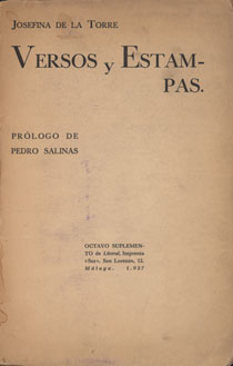 Cubierta de Versos y estampas, de Josefina de la Torre, con un pr&oacute;logo de Pedro Salinas, M&aacute;laga, Imprenta sur, 1927. Residencia de Estudiantes, Madrid