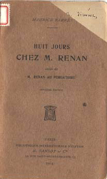 Maurice Barr&egrave;s, Huit jours chez M. Renan, Par&iacute;s, E. Sansot et Cie., 1904