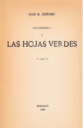 Juan Ram&oacute;n Jim&eacute;nez, Las hojas verdes, Madrid, Tipograf&iacute;a de la Revista de Archivos, 1909