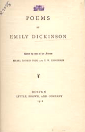 Emily Dikinson, Poems, Boston, Little Brown and Company, 1912