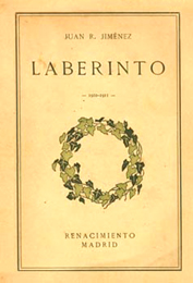 Juan Ram&oacute;n Jim&eacute;nez, Laberinto, Madrid, Renacimiento, 1913