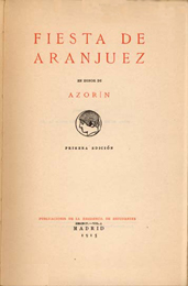 VV. AA., Fiesta de Aranjuez en honor de Azor&iacute;n, Madrid, Residencia de Estudiantes, 1915
