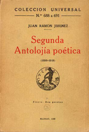 Juan Ram&oacute;n Jim&eacute;nez, Segunda antoloj&iacute;a po&eacute;tica (1898-1918), Madrid, Calpe, 1922