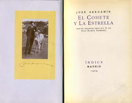 Jos&eacute; Bergam&iacute;n, El cohete y la estrella, con una caricatura l&iacute;rica de Jos&eacute; Bergam&iacute;n por Juan Ram&oacute;n Jim&eacute;nez, Madrid, Biblioteca de &Iacute;ndice, 1923