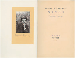 Benjam&iacute;n Palencia, Ni&ntilde;os, con una silueta de Benjam&iacute;n Palencia por Juan Ram&oacute;n Jim&eacute;nez, Madrid, Biblioteca de &Iacute;ndice, 1923