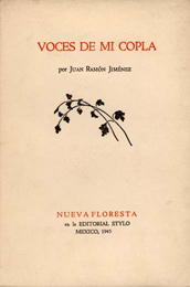 Juan Ram&oacute;n Jim&eacute;nez, Voces de mi copla, M&eacute;xico, Stylo, 1945