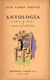 Juan Ram&oacute;n Jim&eacute;nez, Tercera antoloj&iacute;a po&eacute;tica (1898-1953), Madrid, Biblioteca Nueva, 1957