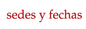 sedes y fechas