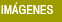 im&aacute;genes