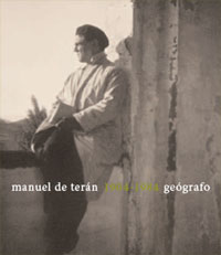 manuel de ter&aacute;n 1904-1984 ge&oacute;grafo