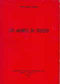 Mu&ntilde;oz Jim&eacute;nez, Julio: Los Montes de Toledo. Estudio de Geograf&iacute;a f&iacute;sica.