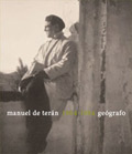 Manuel de Terán, geógrafo (1904-1984) Manuel de Terán, geógrafo (1904-1984)
