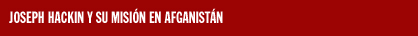 JOSEPH HACKIN Y SU MISI&Oacute;N EN AFGANIST&Aacute;N